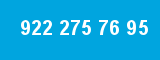 922 275 76 95 922 275 76 95